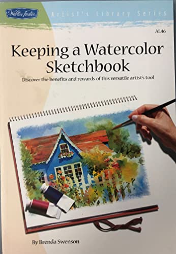 Keeping a Watercolor SketchBook (Artist's Library) by Swenson, Brenda: Good  (2005)